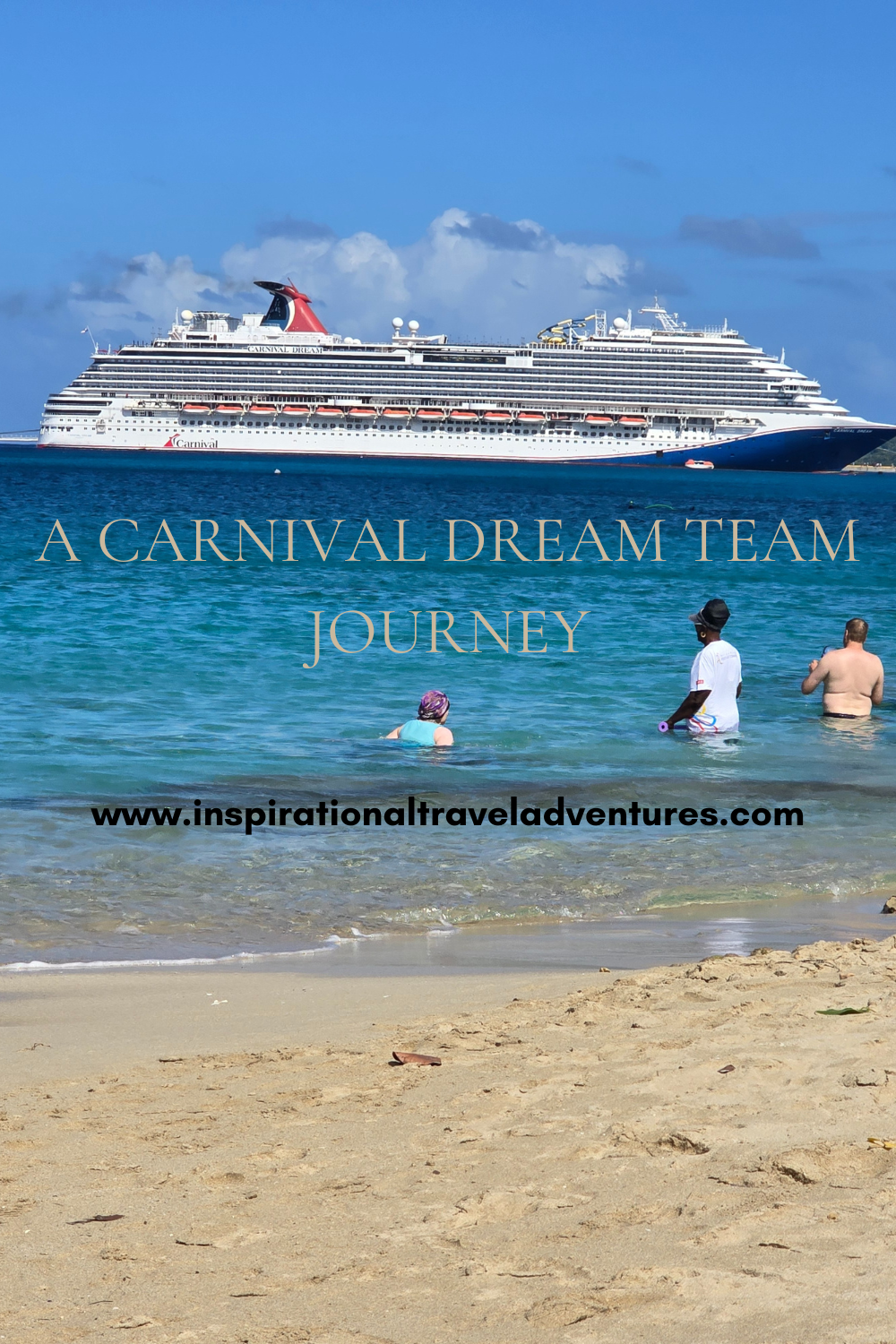 Carnival Dream Team Journey